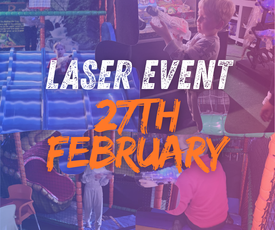 Laser Event - Friday 27th February 5pm-6pm